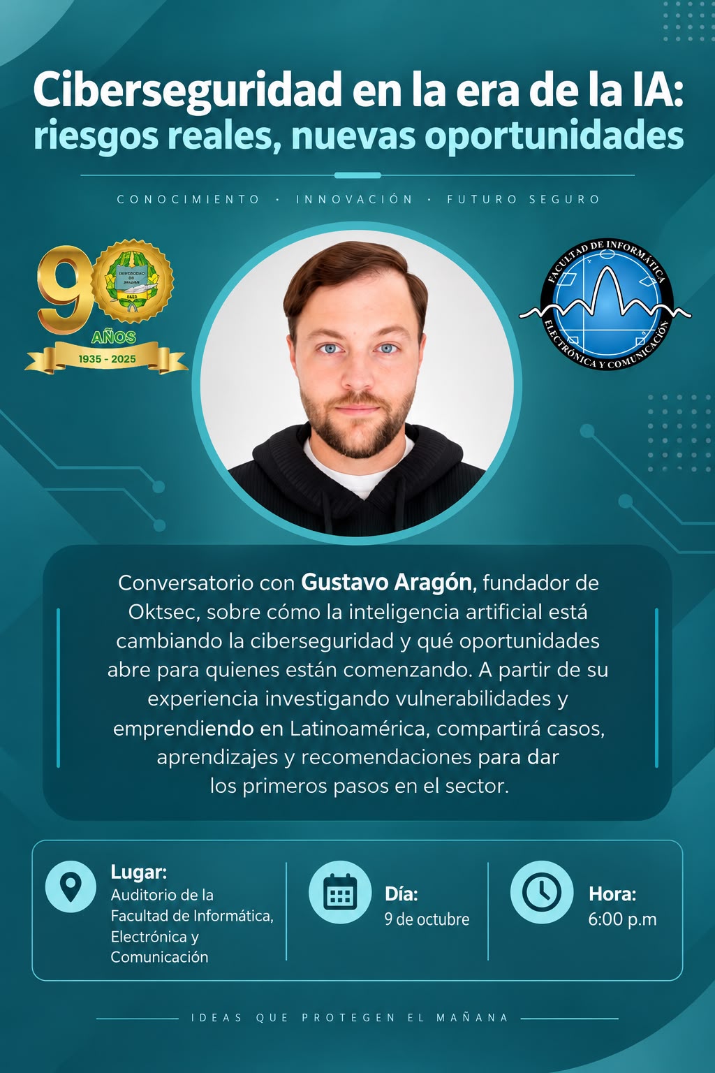 Event poster: Ciberseguridad en la era de la IA, with Gustavo Aragón at the FIEC auditorium, October 9 at 6 p.m.